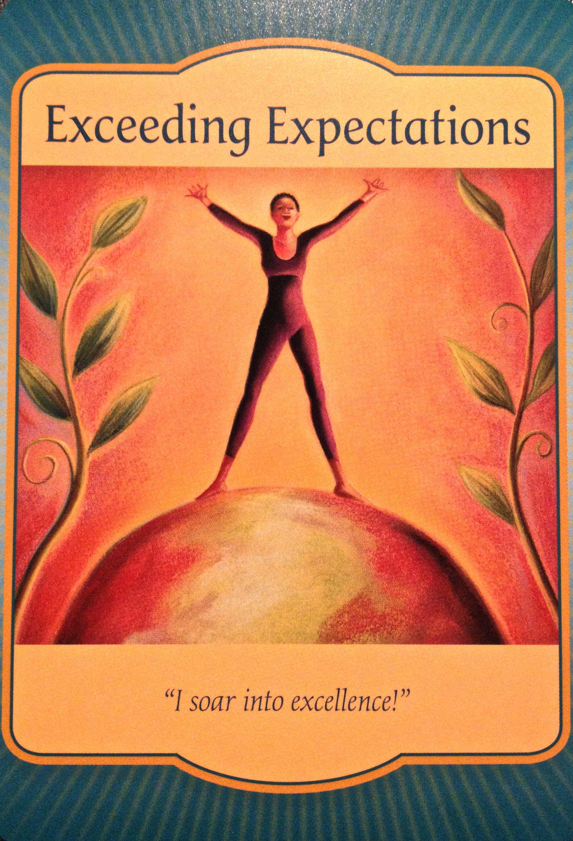 A Message from the Universe - Exceeding Expectations