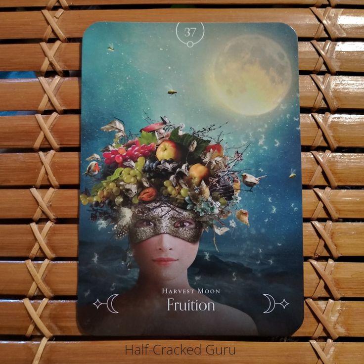 A Message from the Universe ~ Fruition, Queen of the Moon Oracle Card