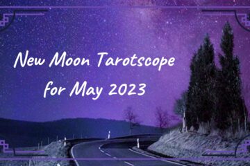 New Moon Tarotscope May 2023