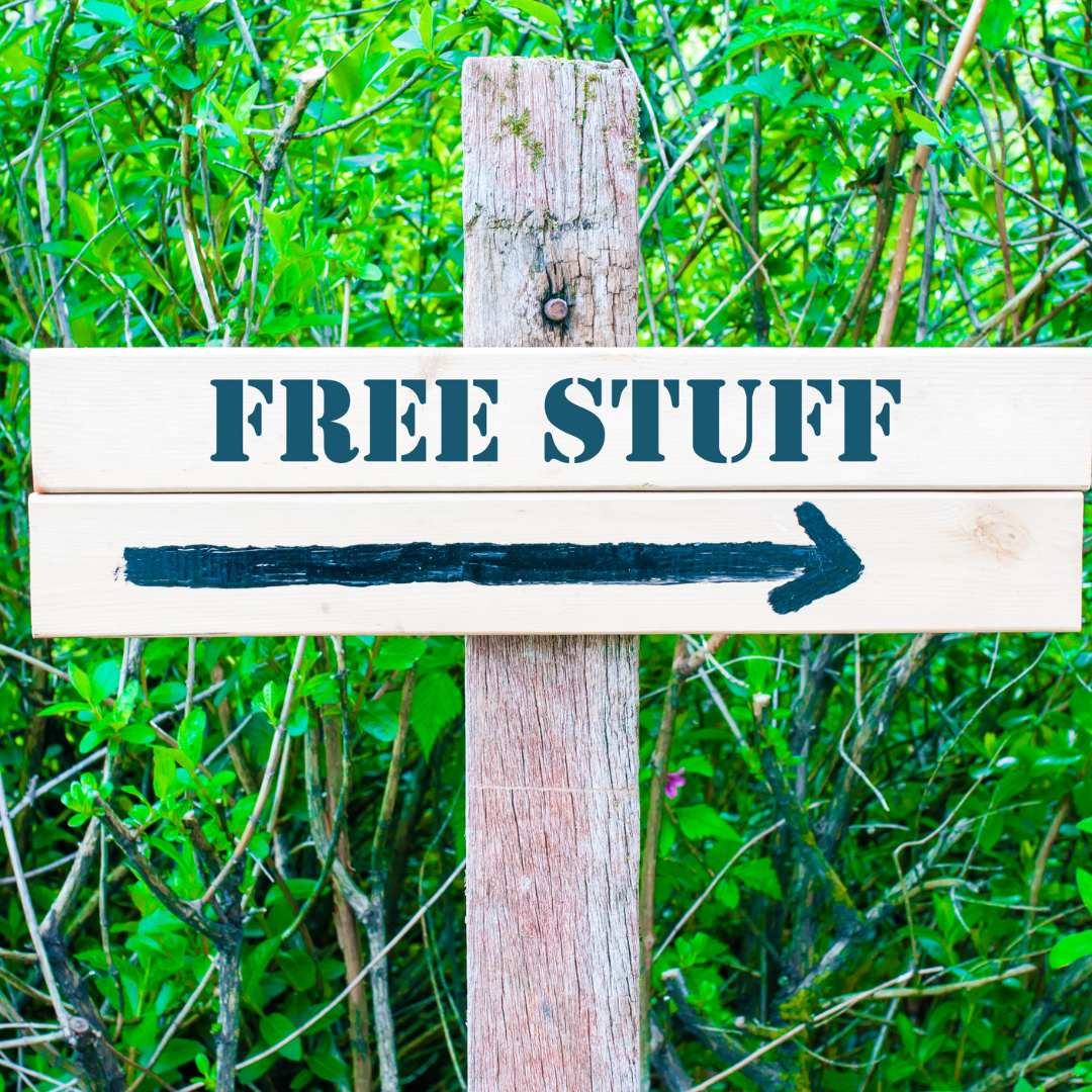 sign that reads "free stuff"
