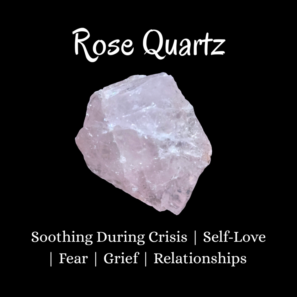 Rose Quartz Properties, Soothing During Crisis | Self-Love | Fear | Grief | Relationships