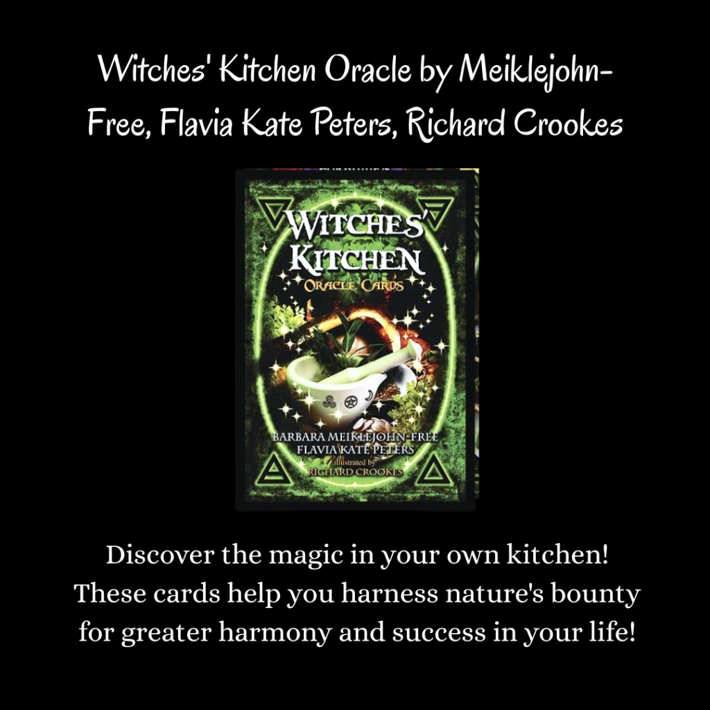 Witches' Kitchen Oracle by Meiklejohn-Free, Flavia Kate Peters, Richard Crookes