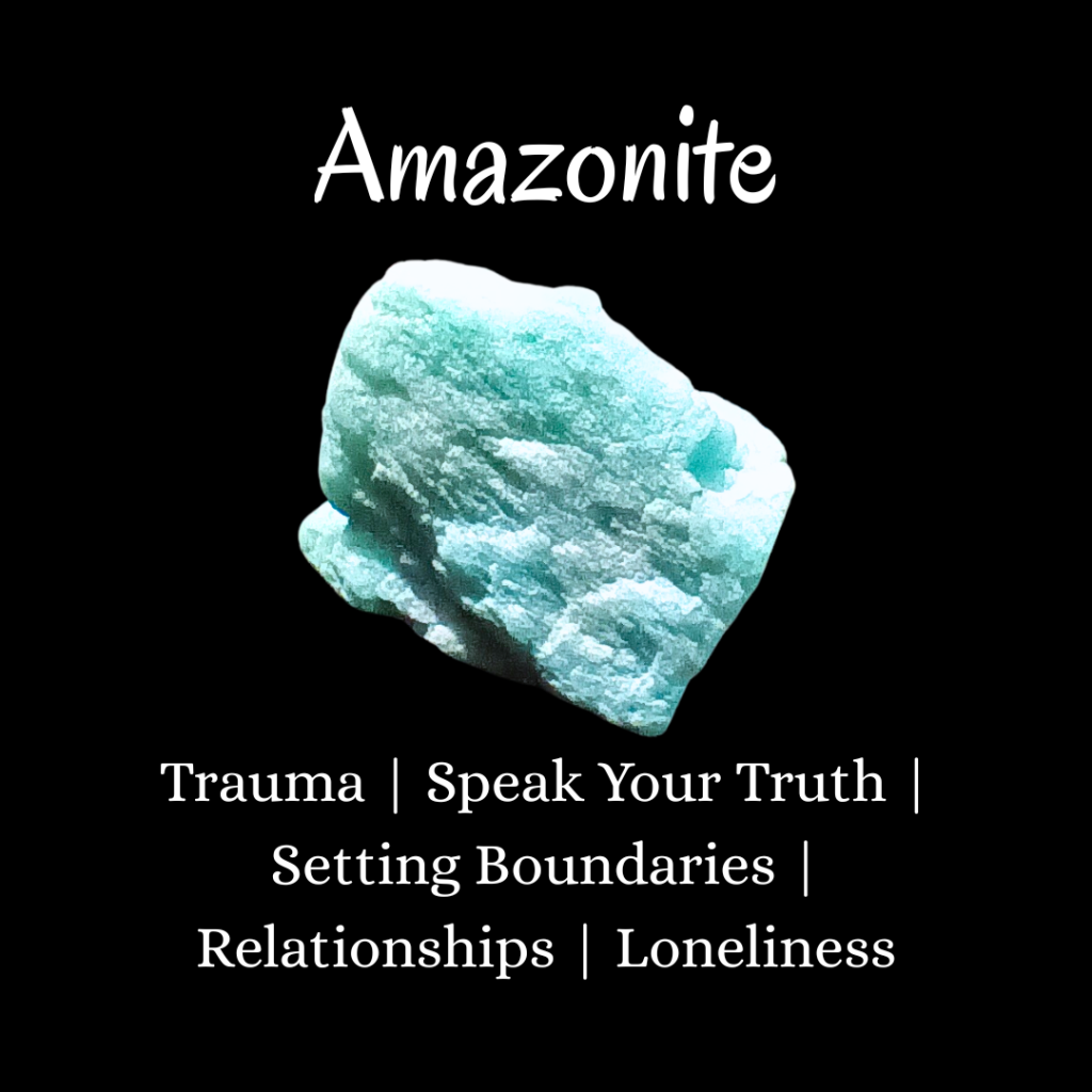 Amazonite PROPERTIES Trauma | Speak Your Truth | Setting Boundaries | Relationships | Loneliness