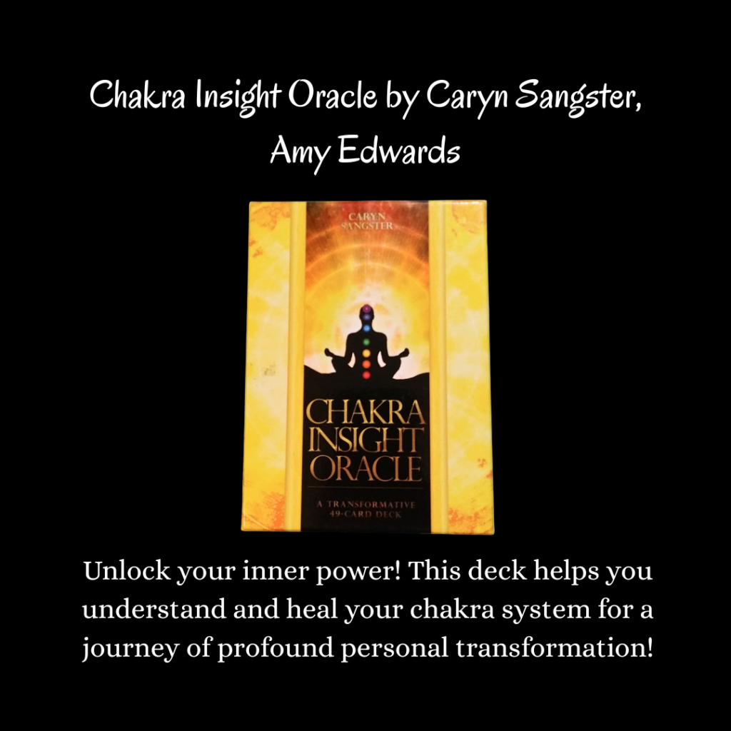 Chakra Insight Oracle by Caryn Sangster, Amy Edwards, SHARE