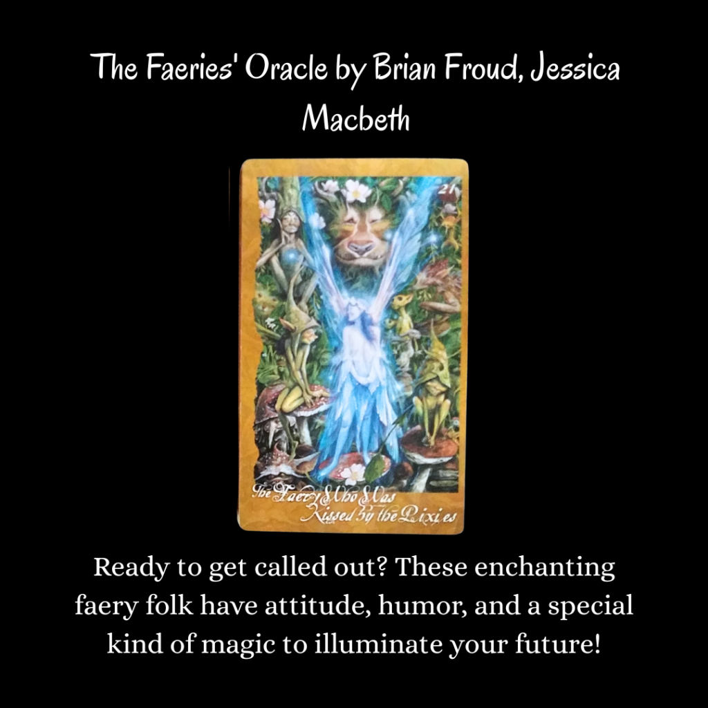 The Faeries' Oracle by Brian Froud, Jessica Macbeth, SHARE